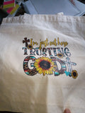“I’m Just Out Here Trusting God” Tote Bag 🌻✝️